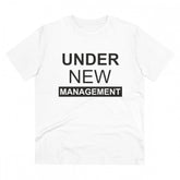 Generic Men's PC Cotton Under New Management Desing Printed T Shirt (Color: White, Thread Count: 180GSM)