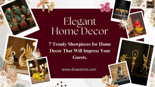 7 Trendy Showpieces for Home Decor That Will Impress Your Guests
