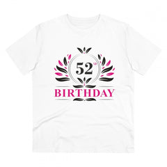 Generic Men's PC Cotton 52nd Birthday Printed T Shirt (Color: White, Thread Count: 180GSM)